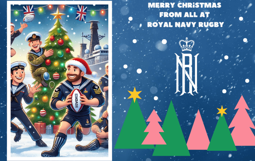 Deck the Halls with Rugby Balls Royal Navy Rugby Union Official Site